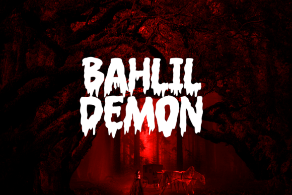 Bahlil Demon: A Spooky Font with Serious Style