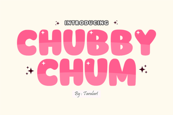 Chubby Chum: A Playful Font for Creative Projects