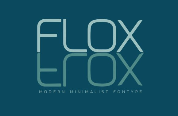 Flox: A Minimalist Font for Modern Design Needs