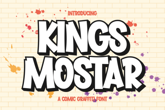 Kings Mostar: A Quirky Display Font That Fits Any Context