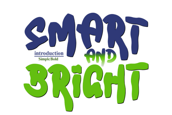 Smart and Bright Font: A Playful and Bold Design Choice